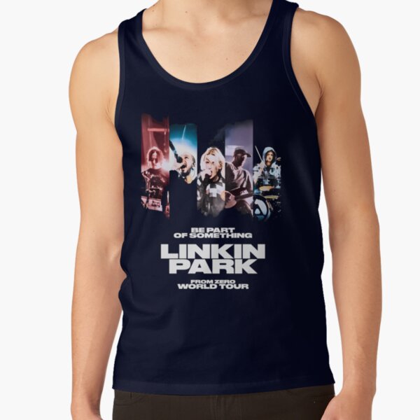 Be Part Of Something Linkins Parks Band From Zero World Tour Tank Top - Image 5