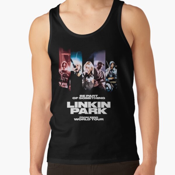 Be Part Of Something Linkins Parks Band From Zero World Tour Tank Top